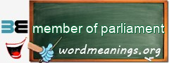 WordMeaning blackboard for member of parliament